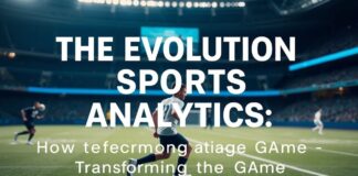 The Evolution of Sports Analytics: How Technology is Reshaping the Game The Evolution of Sports Analytics: How Technology is Transforming the Game